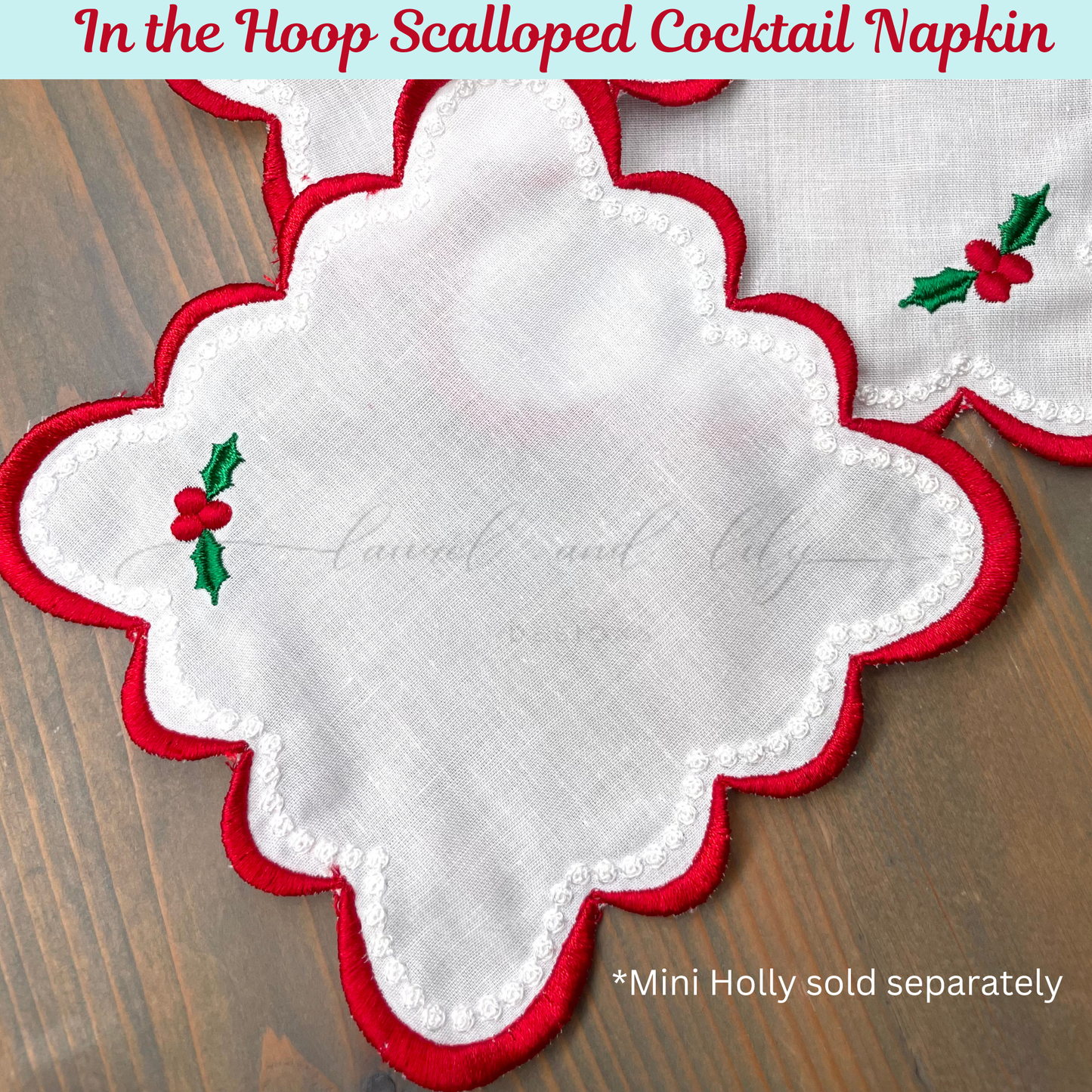 In the Hoop scalloped cocktail napkin with red trim and holly design on a wooden surface.